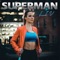 Superman - LIV lyrics