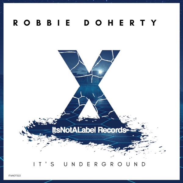 It's Underground - Single - Robbie Doherty