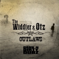 Outlaws - EP - The Widdler & Otz