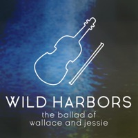 The Ballad of Wallace and Jessie - Single - Wild Harbors
