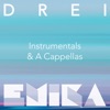 DREI (Instrumentals & A Cappellas), 2017