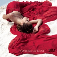 Vanessa da Mata - Quando Um Homem Tem Uma Mangueira No Quintal