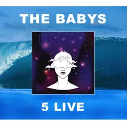 5 Live - EP - The Babys