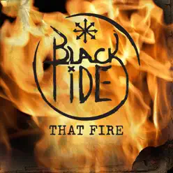 That Fire - Single - Black Tide