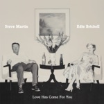 Steve Martin & Edie Brickell - Who You Gonna Take?