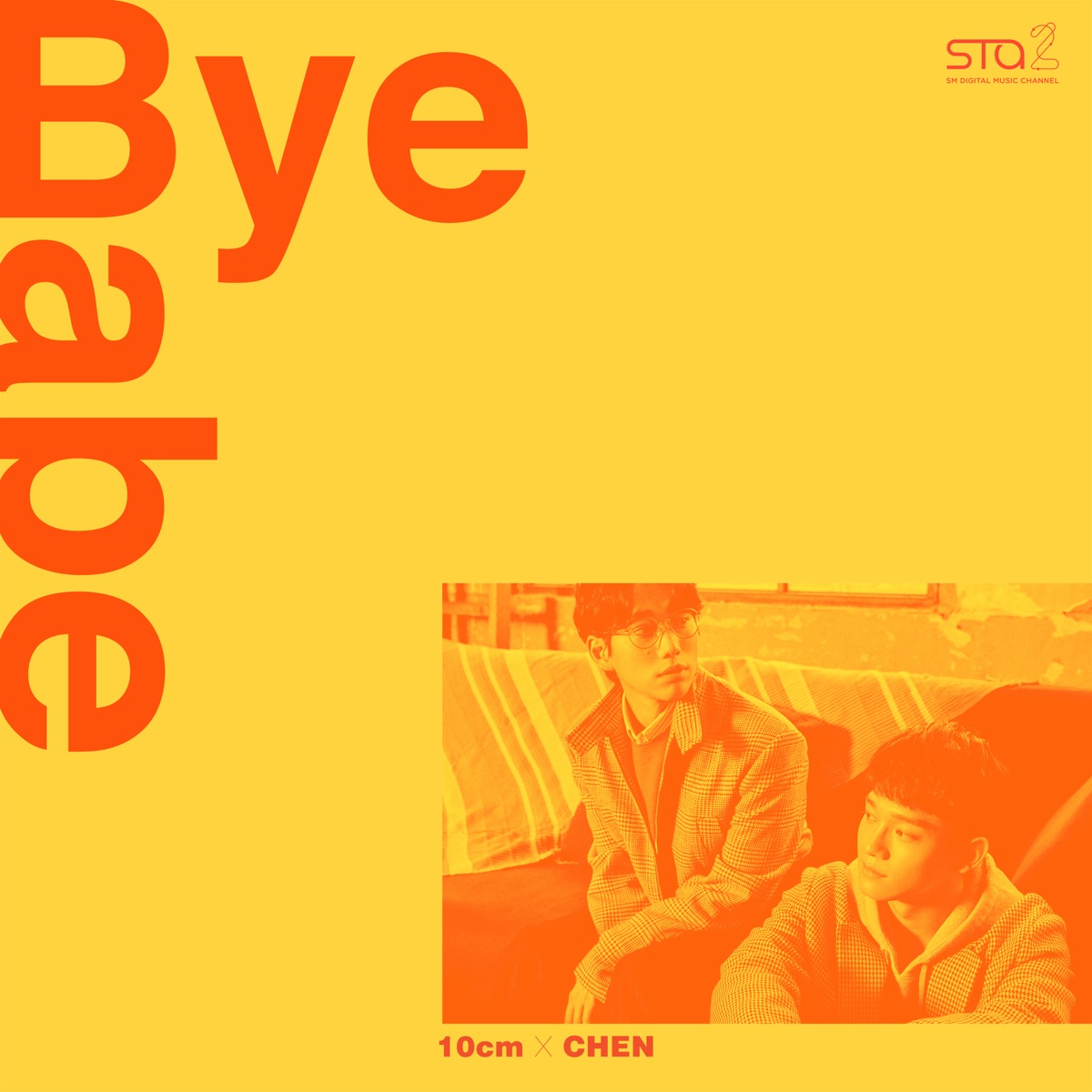 10cm & CHEN – Bye Babe – Single