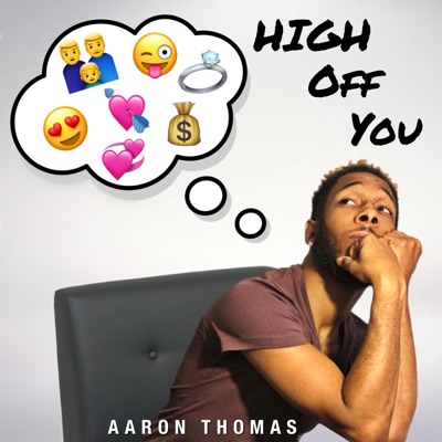 High Off You - Single