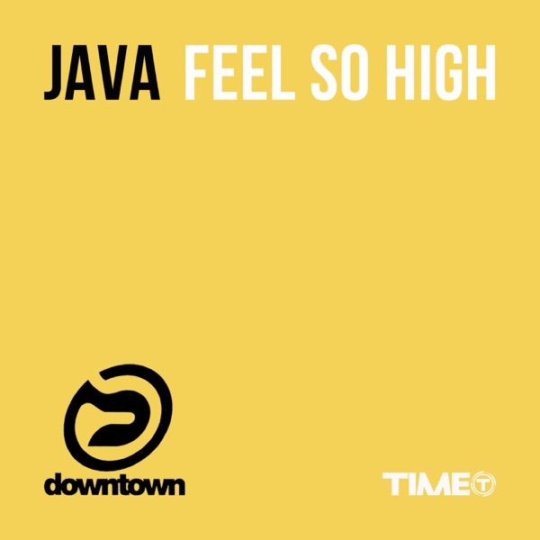 Feel So High - Single
