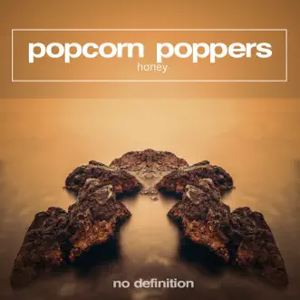 Honey (Club Mix) by Popcorn Poppers song reviws