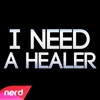 I Need a Healer - Single