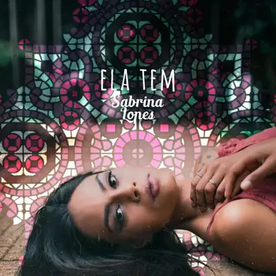 Ela Tem (Ao Vivo) - Single - Sabrina Lopes