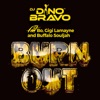 Burn Out (feat. Bo, Gigi Lamayne & Buffalo Souljah) - Single