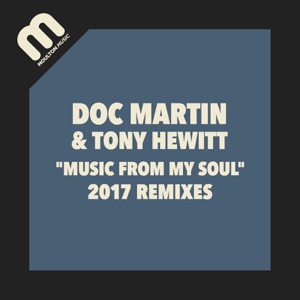 Music From My Soul 2017 Remixes - Single