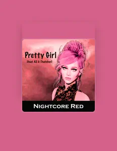 Listen to Nightcore Red, watch music videos, read bio, see tour dates & more!
