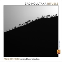 Rituels - Roland Hayrabedian & Musicatreize