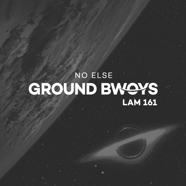 Ground Bwoys - Single