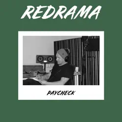 Paycheck - Single - Redrama Paycheck - Single - Redrama