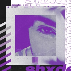 Lucid shxde