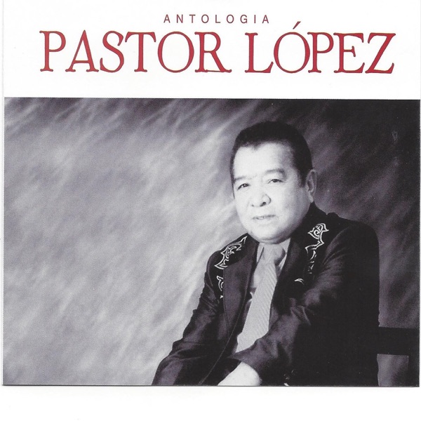 Antología Pastor López, Vol. 3