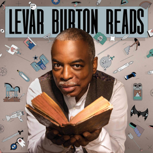 LeVar Burton Reads podcast