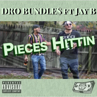 Pieces Hittin' (feat. Jay B) - Single
