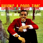 Huey "Piano" Smith and His Clowns - Rockin' Pneumonia and the Boogie Woogie Flu (feat. "Scarface" John Willams & Sidney Rayfield)