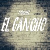 El Gancho - Single