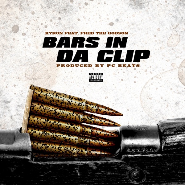 Bars in Da Clip (feat. Fred the Godson) - Single album cover