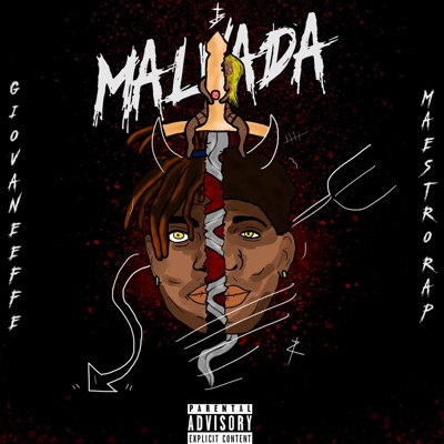 Malvada (feat. Maestro Rap) - Single