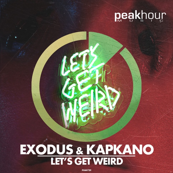 Let's Get Weird - Single