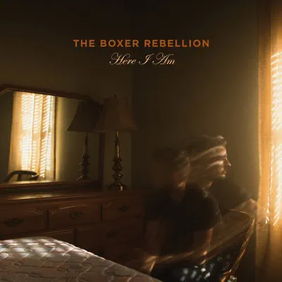 Here I Am - Single - The Boxer Rebellion