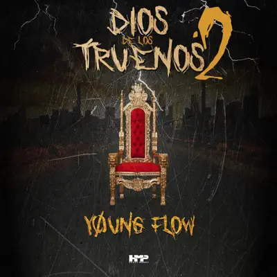 Dios de Los Truenos, Pt. 2 - Single - Young Flow