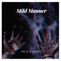 Mild Manner - Single - MunjiDragonfly