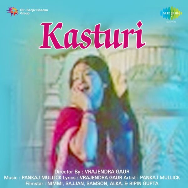 Kasturi (Original Motion Picture Soundtrack)