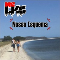Nosso Esquema - Single - MC LKS