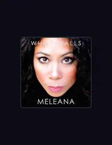 Listen to Meleana, watch music videos, read bio, see tour dates & more!