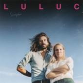 Luluc - Cambridge