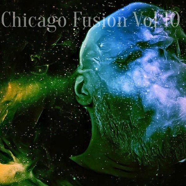 Chicago Fusion, Vol. 10 - EP