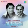 Lata a Tribute to Mukesh, Vol. 2