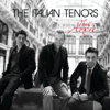 That's Amore - The Italian Tenors