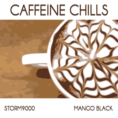 Caffeine Chills (feat. Mango Black) - Single