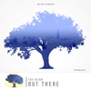 Out There - Single