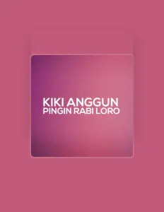 收听 Kiki Anggun、观看音乐视频、阅读小传、查看巡演日期等 ！