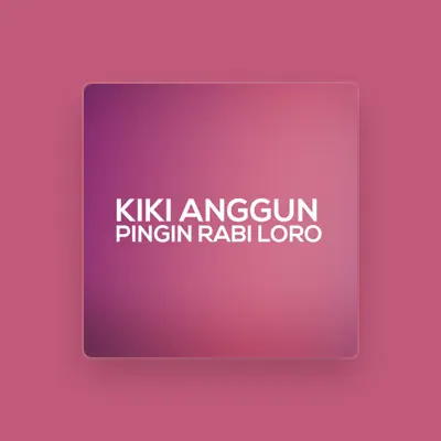 Listen to Kiki Anggun, watch music videos, read bio, see tour dates & more!