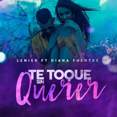Te Toque Sin Querer - Single - Lenier