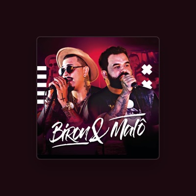 Listen to Biron e Malô, watch music videos, read bio, see tour dates & more!