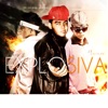 Explosiva (feat. TNT & JD) - Single