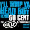 Stream & download I'll Whip Ya Head Boy (Remix) - Single