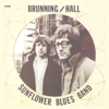 Brunning/Hall Sunflower Blues Band / I Wish You Would - Bob Brunning & Bob Hall