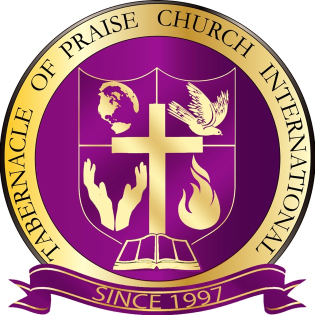 Tabernacle Of Praise Church International By Tabernacle Of Praise
